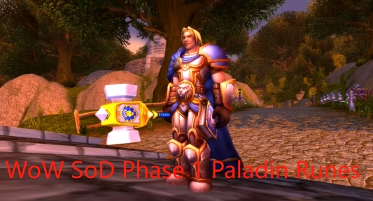 wow sod phase 1 paladin runes